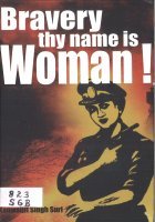 Bravery thy  name is Women Book